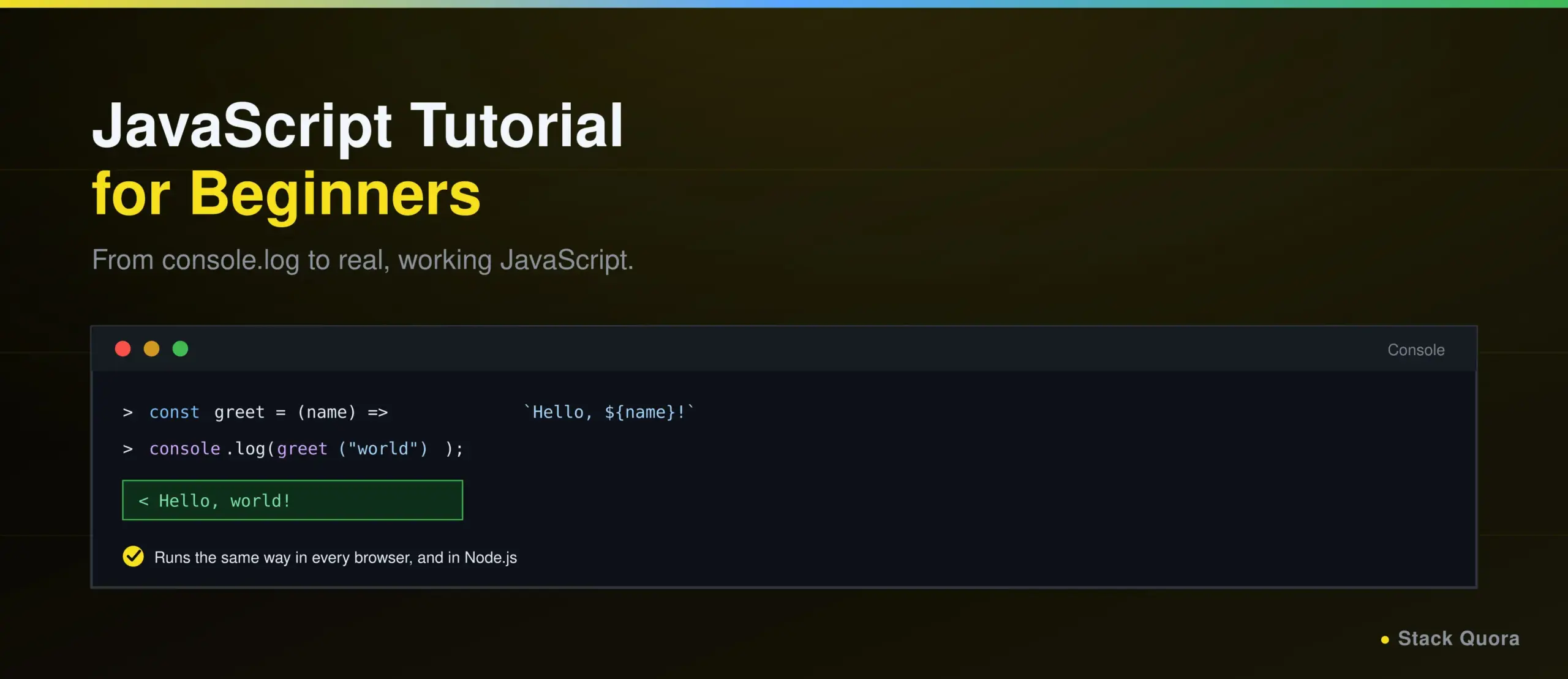 JavaScript tutorial for beginners showing JavaScript code running in a browser console